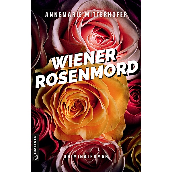 Wiener Rosenmord, Annemarie Mitterhofer