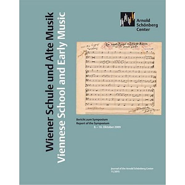 Wiener Schule und Alte Musik | Viennese School and Early Music