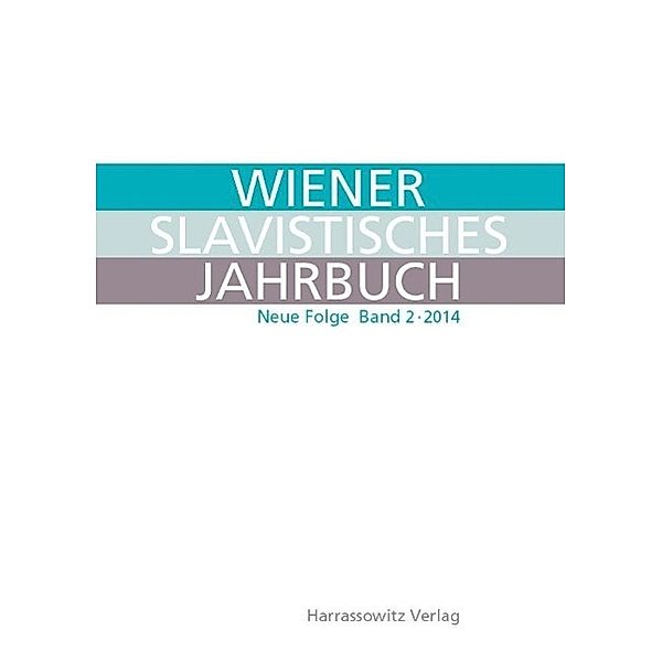Wiener Slavistisches Jahrbuch. Neue Folge 2 (2014)