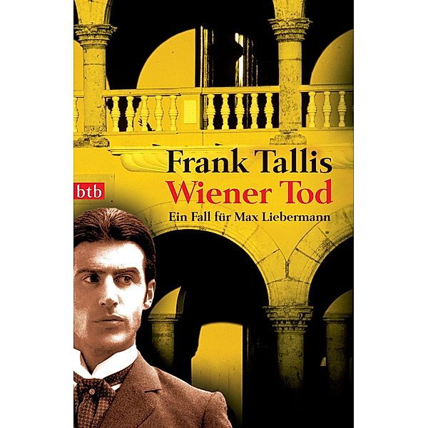 Wiener Tod / Ein Fall für Max Liebermann Bd.3, Frank Tallis