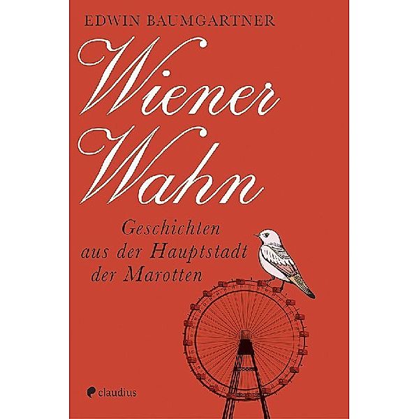 Wiener Wahn, Edwin Baumgartner