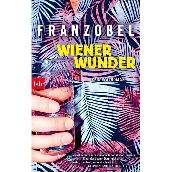 Wiener Wunder, Franzobel