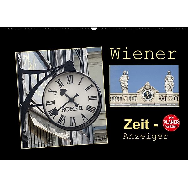 Wiener Zeit-Anzeiger (Wandkalender 2018 DIN A2 quer), Angelika Keller