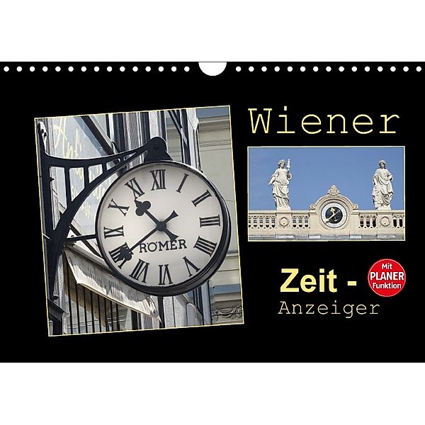 Wiener Zeit-Anzeiger (Wandkalender 2018 DIN A4 quer), Angelika Keller