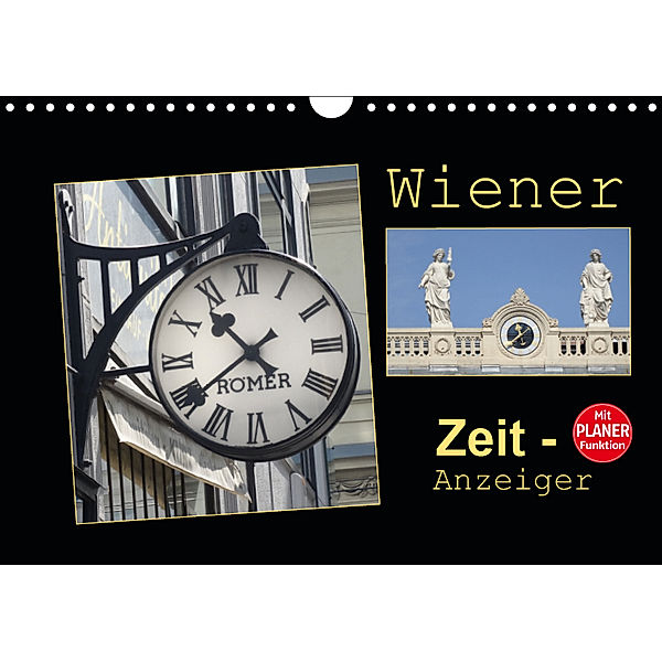 Wiener Zeit-Anzeiger (Wandkalender 2019 DIN A4 quer), Angelika Keller