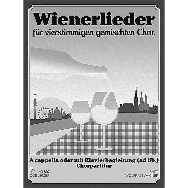 Wienerlieder, für vierstimmigen gemischten Chor, Chorpartitur