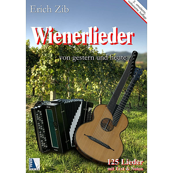 Wienerlieder von gestern und heute, für Gesang, Harmonika u. Gitarre.Bd.1, Erich Zib