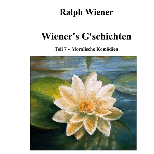 Wiener's G'schichten VII, Ralph Wiener