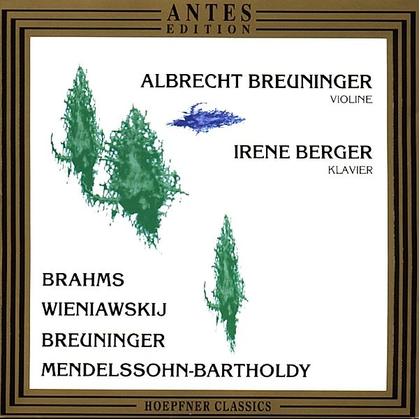 Wieniawski/+Kammermusik, Albrecht Breuninger, I. Berger