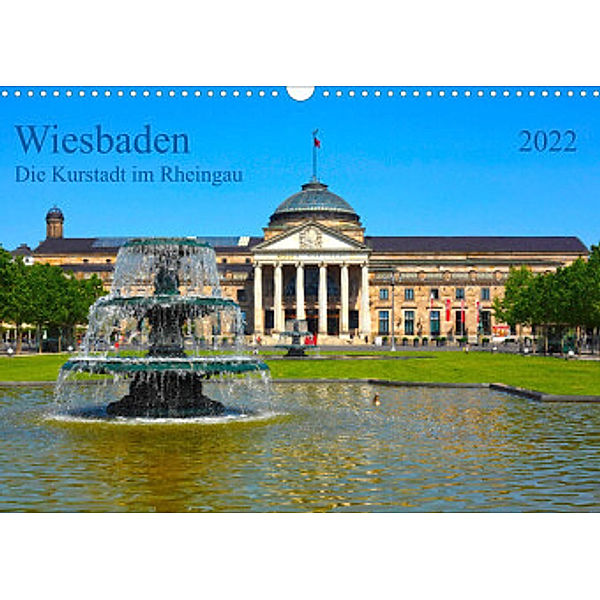 Wiesbaden Die Kurstadt im Rheingau (Wandkalender 2022 DIN A3 quer), Prime Selection