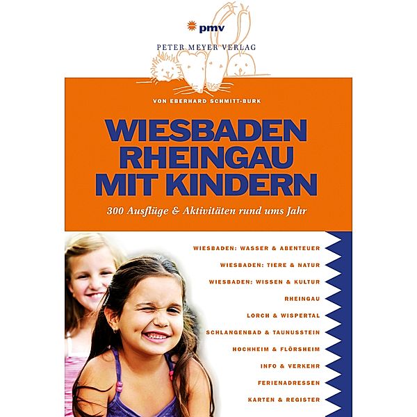 Wiesbaden Rheingau mit Kindern, Eberhard Schmitt-Burk