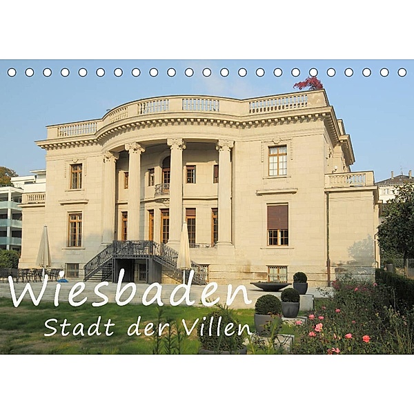 Wiesbaden - Stadt der Villen (Tischkalender 2023 DIN A5 quer), Gerald Abele