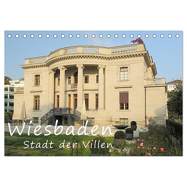 Wiesbaden - Stadt der Villen (Tischkalender 2024 DIN A5 quer), CALVENDO Monatskalender, Gerald Abele
