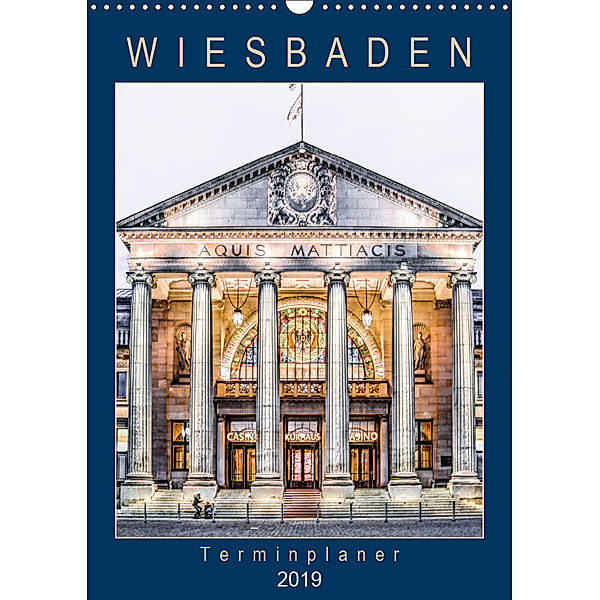 Wiesbaden Terminplaner (Wandkalender 2019 DIN A3 hoch), Dieter Meyer