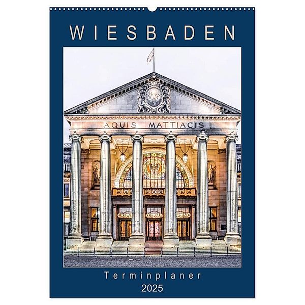 Wiesbaden Terminplaner (Wandkalender 2025 DIN A2 hoch), CALVENDO Monatskalender, Calvendo, Dieter Meyer