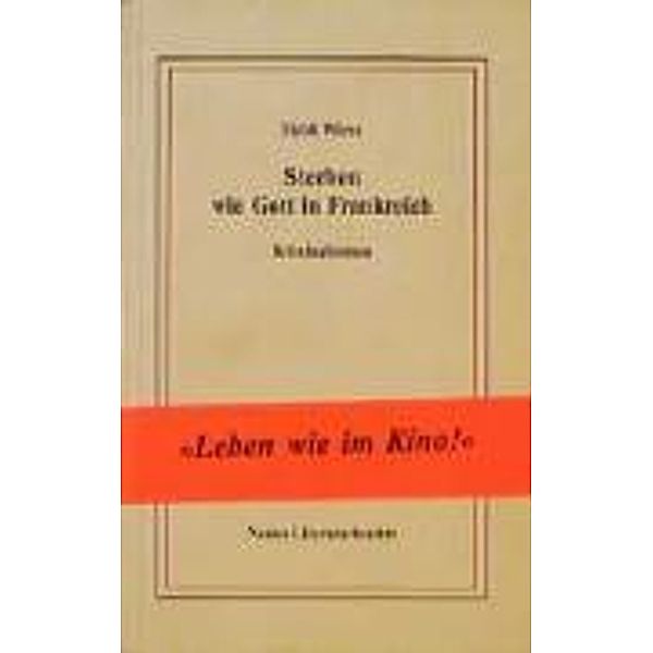 Wiese, H: Sterben wie Gott in Frankreich, Heidi Wiese