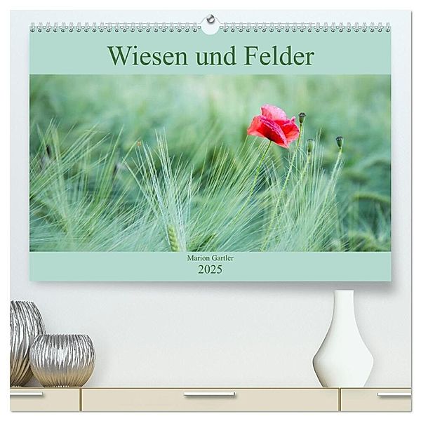 Wiesen und Felder (hochwertiger Premium Wandkalender 2025 DIN A2 quer), Kunstdruck in Hochglanz, Calvendo, Marion Gartler