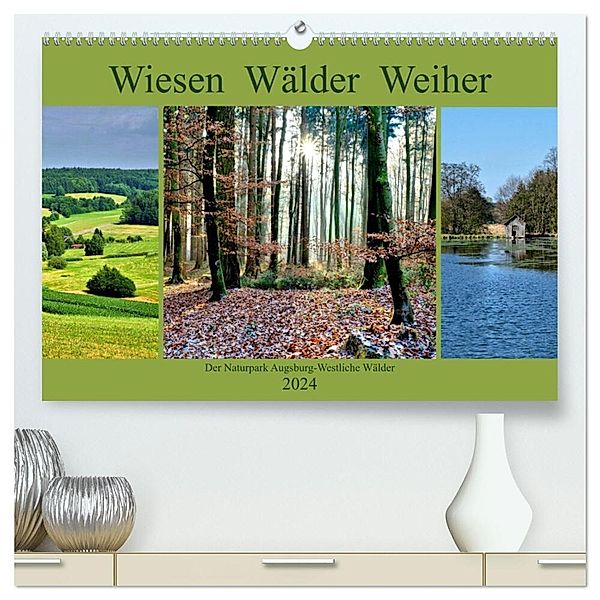 Wiesen Wälder Weiher. Der Naturpark Augsburg-Westliche Wälder (hochwertiger Premium Wandkalender 2024 DIN A2 quer), Kunstdruck in Hochglanz, Monika Lutzenberger