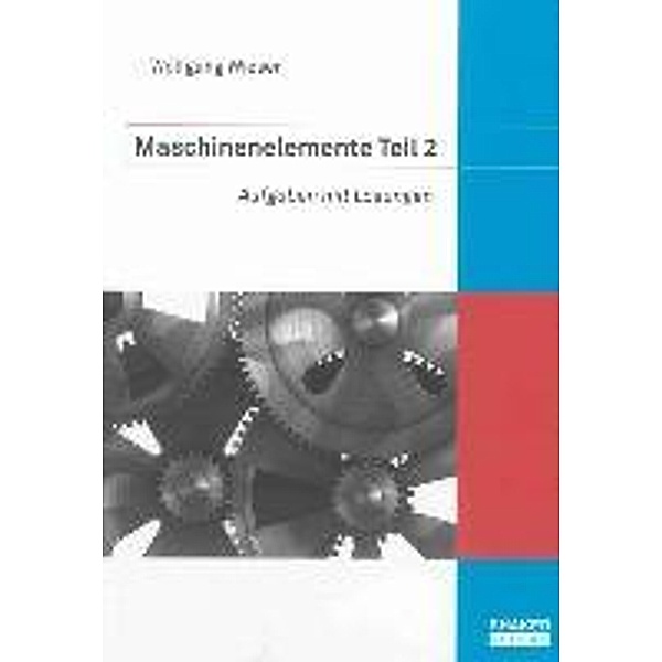 Wieser, W: Maschinenelemente 2, Wolfgang Wieser