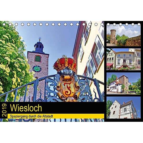 Wiesloch - Spaziergang durch die Altstadt (Tischkalender 2019 DIN A5 quer), Claus Liepke