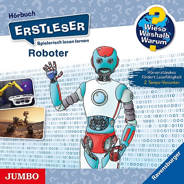 Wieso? Weshalb? Warum? Erstleser - 14 - Roboter [Wieso? Weshalb? Warum? ERSTLESER Folge 14], Annette Neubauer, Sebastian Coenen