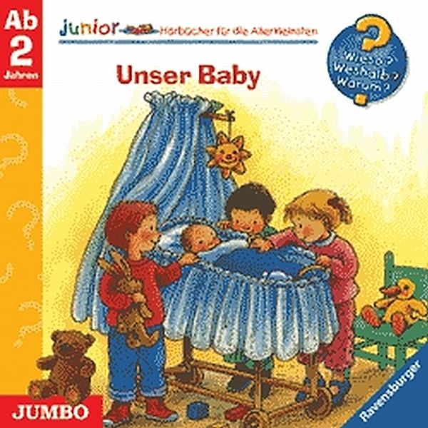 Wieso? Weshalb? Warum? Junior - 12 - Unser Baby, Angela Weinhold