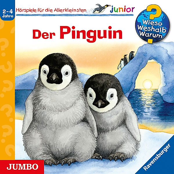 Wieso? Weshalb? Warum? Junior - 29 - Der Pinguin, Daniela Prusse