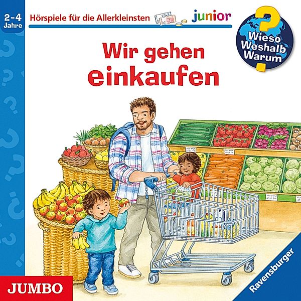 Wieso? Weshalb? Warum? junior - 50 - Wir gehen einkaufen [Wieso? Weshalb? Warum? JUNIOR Folge 50], Ursula Weller, Patricia Mennen