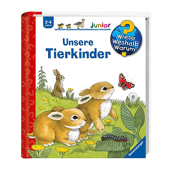 Wieso? Weshalb? Warum? Junior Band 15: Unsere Tierkinder, Andrea Erne