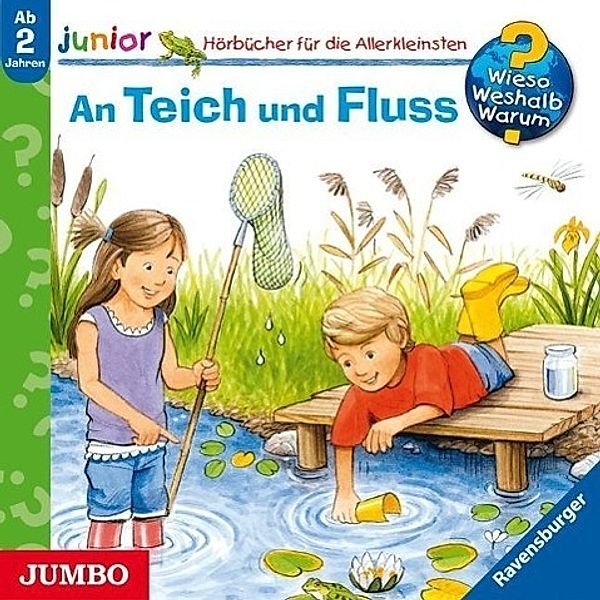 Wieso? Weshalb? Warum? Junior Band 44: An Teich und Fluss (Audio-CD)