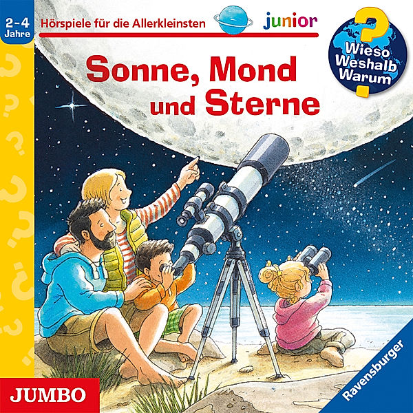 Wieso? Weshalb? Warum? junior. Sonne, Mond und Sterne,Audio-CD, Patricia Mennen