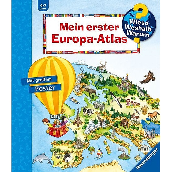 Wieso? Weshalb? Warum?: Mein erster Europa-Atlas, Andrea Erne