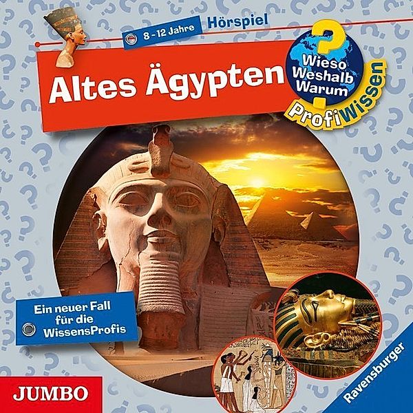 Wieso? Weshalb? Warum? - Profiwissen - 2 - Altes Ägypten, Susanne Gernhäuser, Joachim Knappe