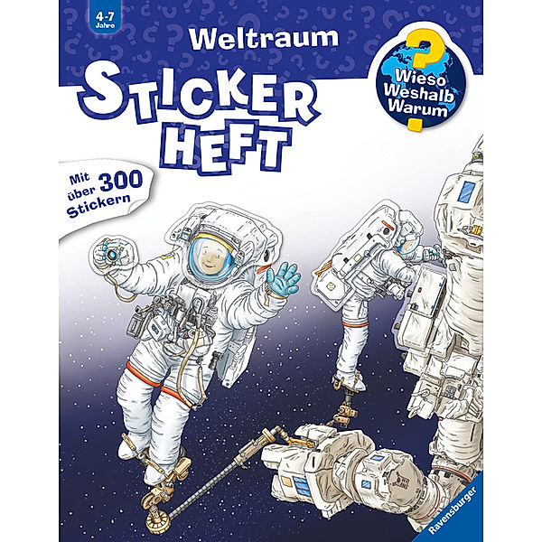 Wieso? Weshalb? Warum? Stickerheft: Weltraum