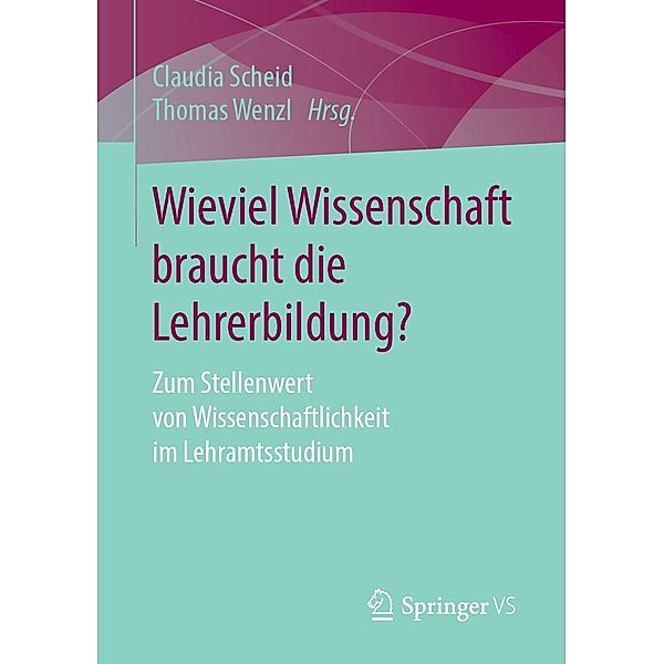 Wieviel Wissenschaft braucht die Lehrerbildung?