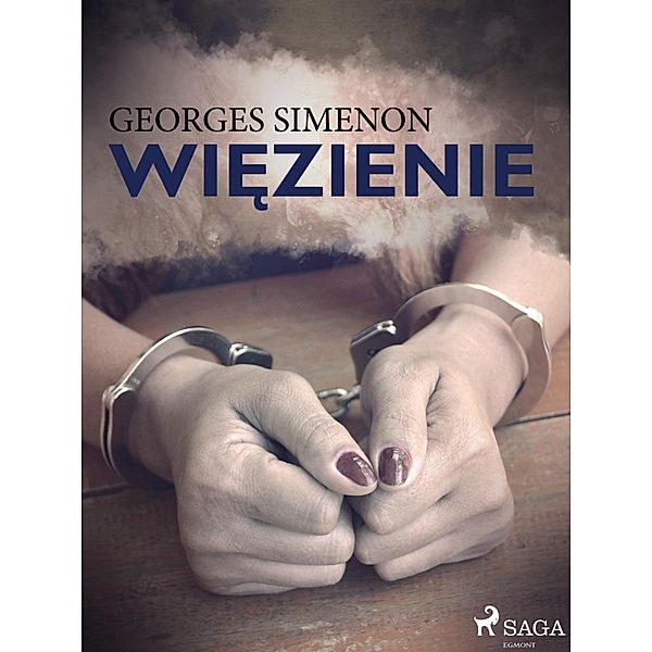 Wiezienie, Georges Simenon