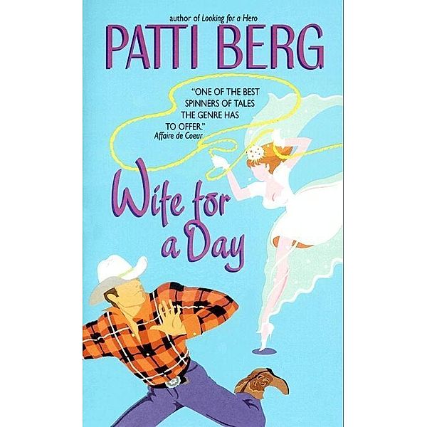 Wife for a Day, Patti Berg