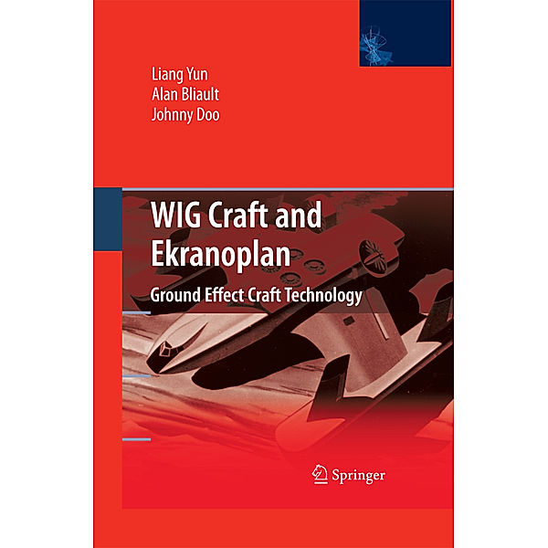 WIG Craft and Ekranoplan, Liang Yun, Alan Bliault, Johnny Doo