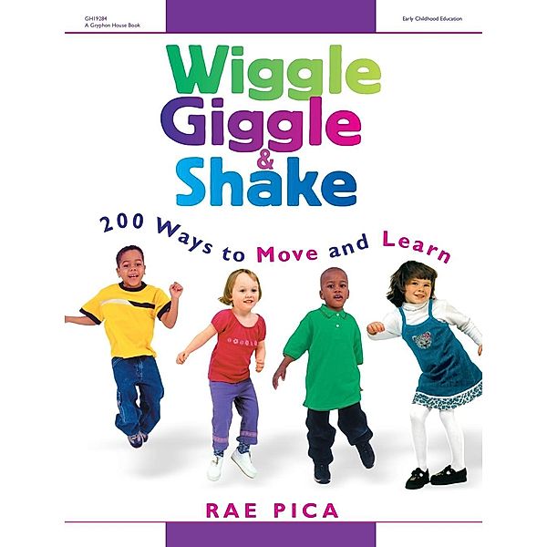 Wiggle, Giggle & Shake, Rae Pica