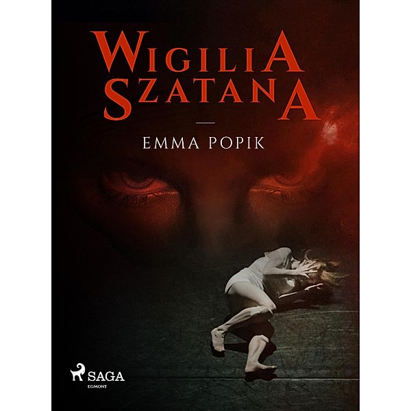 Wigilia szatana, Emma Popik