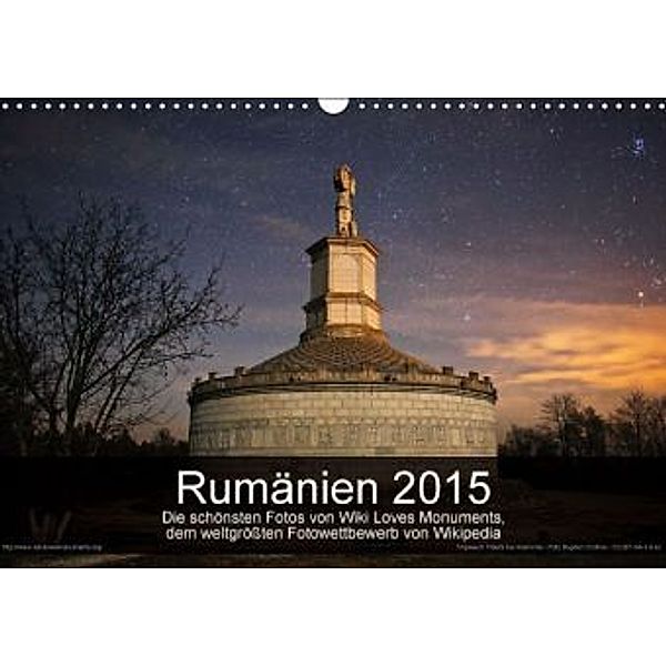Wiki Loves Monuments Rumänien 2015 (Wandkalender 2015 DIN A3 quer), Sebastian Wallroth