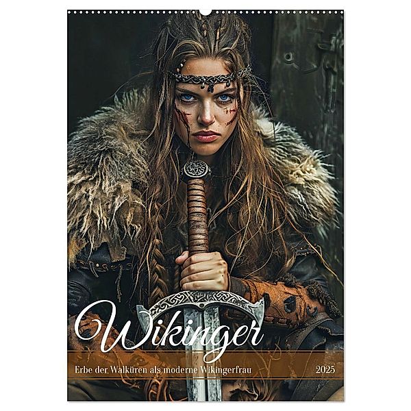 Wikinger - Erbe der Walküren als moderne Wikingerfrau (Wandkalender 2025 DIN A2 hoch), CALVENDO Monatskalender, Calvendo, Anja Frost