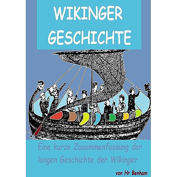 Wikinger Geschichte, Hr Benham