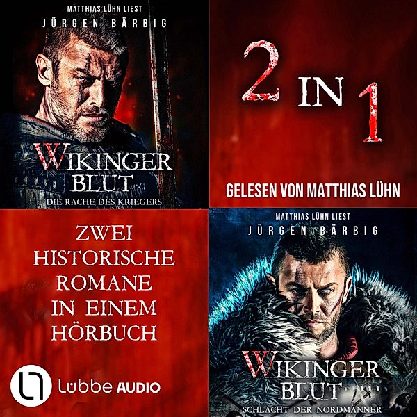 Wikinger-Krieger-Reihe - 1 - Wikingerblut - Teil 1-2, Jürgen Bärbig