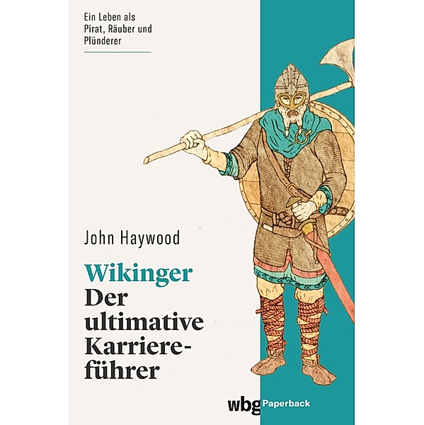 Wikinger / wbg Paperback, John Haywood