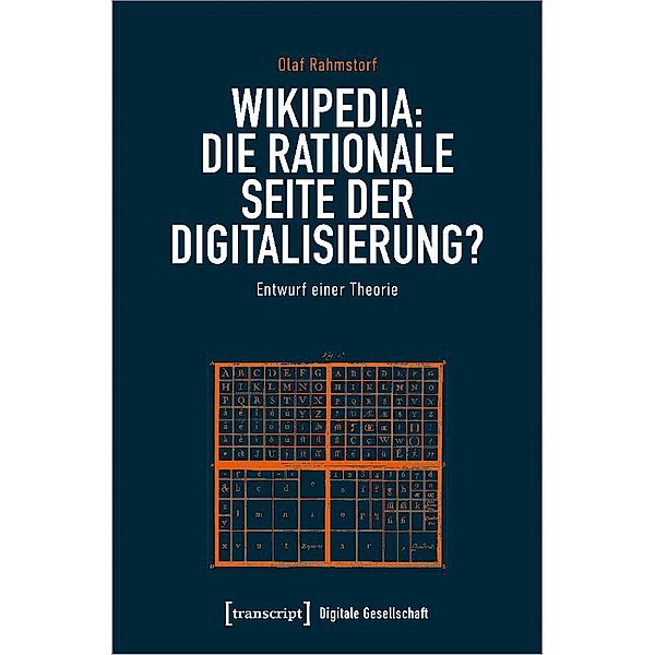 Wikipedia: Die rationale Seite der Digitalisierung?, Olaf Rahmstorf