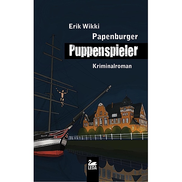 Wikki, E: Papenburger Puppenspieler, Erik Wikki