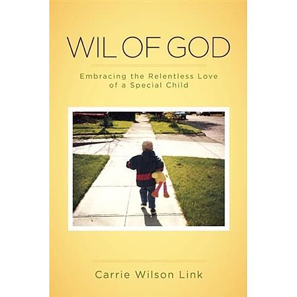 Wil of God, Carrie Wilson Link
