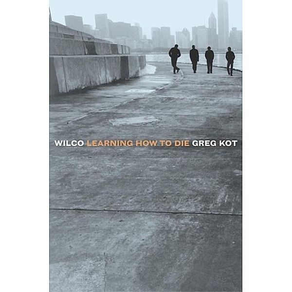 Wilco, Greg Kot