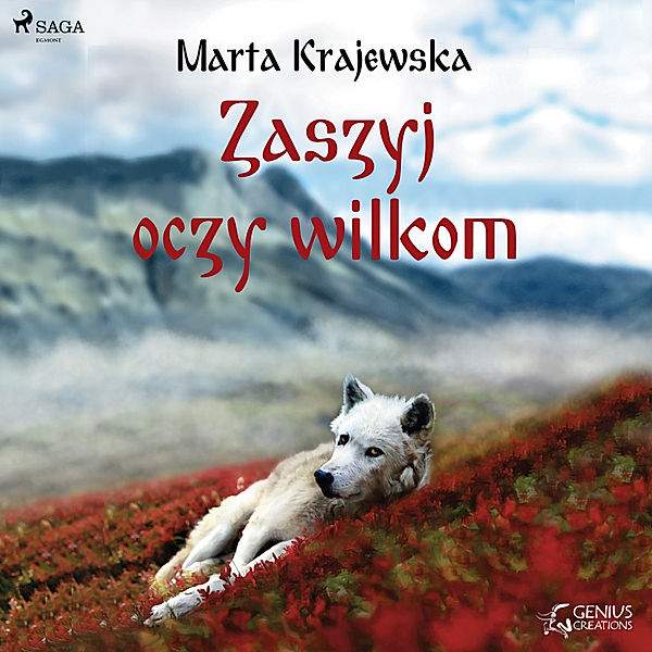 Wilcza dolina - 2 - Zaszyj oczy wilkom, Marta Krajewska